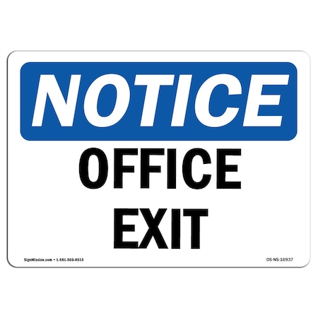 OSHA Notice Sign, Office Exit, 24in X 18in Decal
